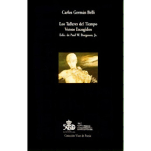 Los Talleres Del Tiempo, De Germán Belli, Carlos. Editorial Visor Libros, S.l., Tapa Blanda En Español