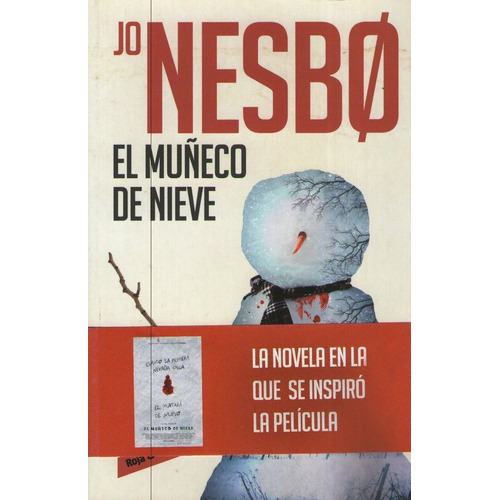 Libro El Muñeco De Nieve - Harry Hole 7 - Jo Nesbo, de Nesbo, Jo. Editorial Reservoir Books, tapa blanda en español, 2017