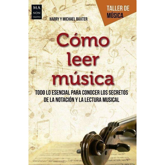 Como Leer Musica - Harry Baxter / Michael Baxter