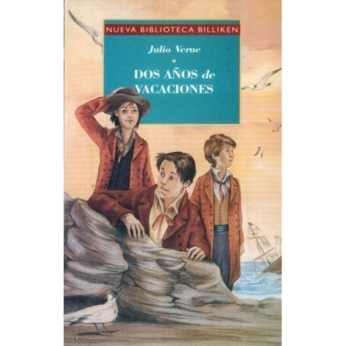 Dos Años De Vacaciones - Coleccion Billiken, De Verne, Julio. Editorial Atlántida, Tapa Blanda En Español