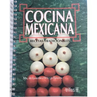 Cocina Mexicana Recetas Tradicionales Comida