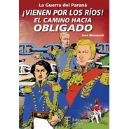 Vienen Por Los Ríos. Ediciones Fabro