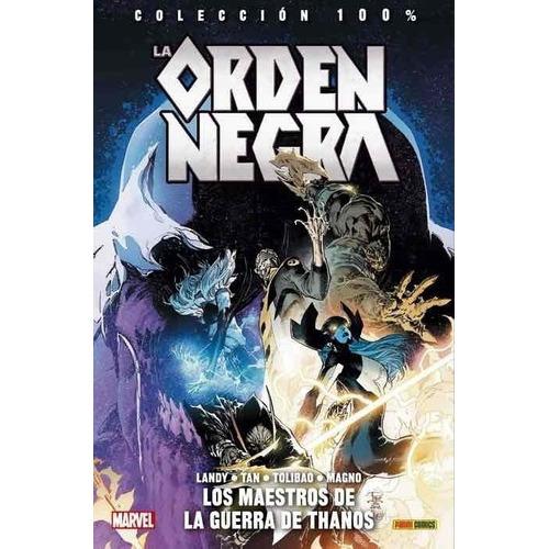 Colecc. 100% Marvel La Orden Negra: Los Maestros De, De Philip Tan. Editorial Panini En Español