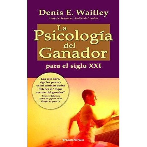 Psicologia Del Ganador Para El Siglo Xxi, De Waitley Denis E.. Editorial Taller Del Exito En Español