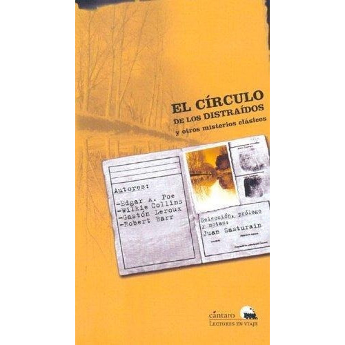 Circulo De Los Distraidos, El  Y Otros Misterios Cla, de Poe, Edgar Allan. Editorial Cántaro en español