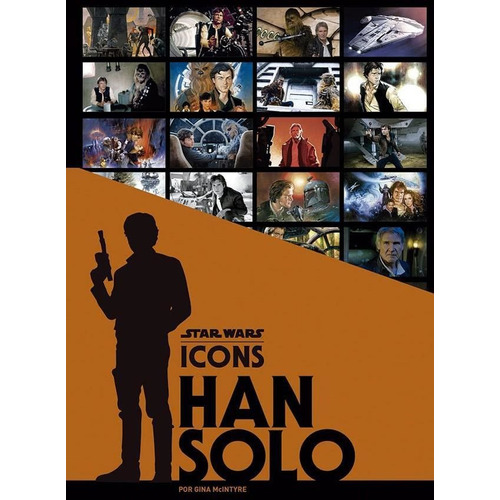 Han Solo - Star Wars Icons - Gina Mcintyre