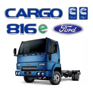 Kit Adesivos Emblemas Para Ford Cargo 816e Letreiros 20707 Cor Azul