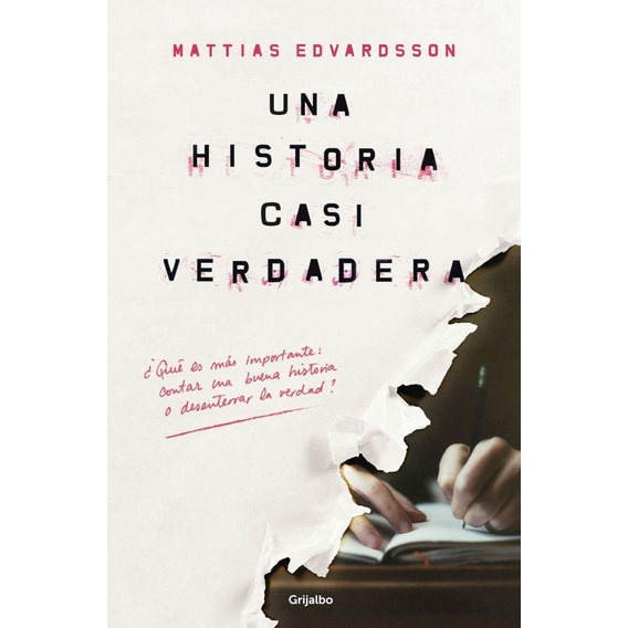 Una Historia Casi Verdadera - Mattias Edvardsson