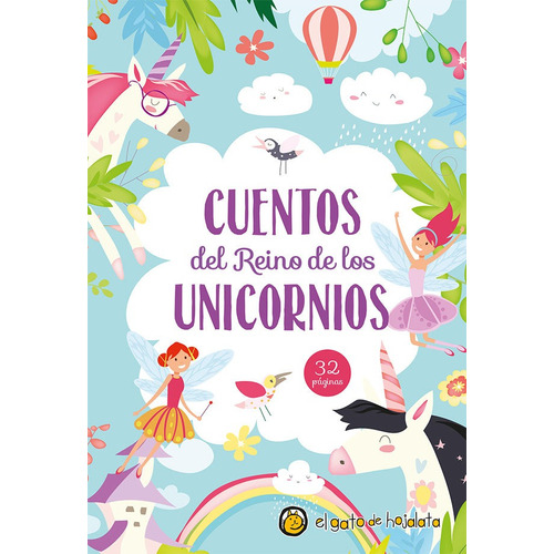 Cuentos Del Reino De Los Unicornios ( Carnaval ), de No Aplica. Editorial El Gato de Hojalata, tapa blanda en español