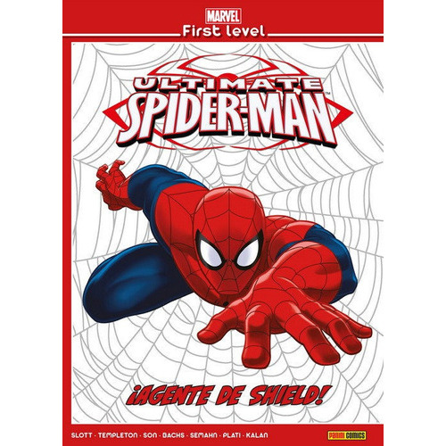 Marvel First Level 04: Ultimate Spiderman: Ãâ¡agente De Shield!, De Plati, Nuno. Editorial Panini, Tapa Blanda En Español