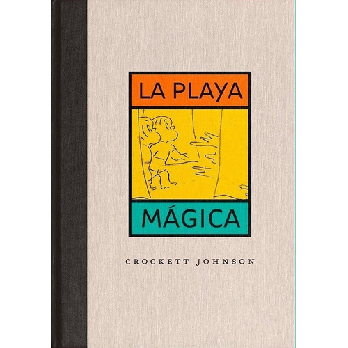 Libro La Playa Mágica - Crockett Johnsons - Corimbo