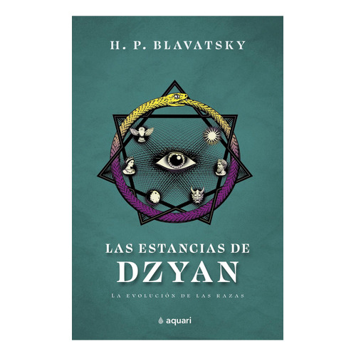 Las estancias de Dzyan: No, de Blavatzky, H. P.., vol. 1. Editorial Aquari, tapa pasta blanda, edición 1 en español, 2023