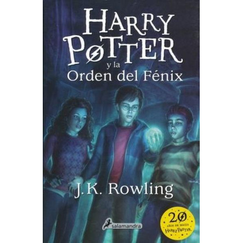 Harry Potter y la Orden del Fénix, de Rowling, J. K.. Editorial Salamandra Infantil Y Juvenil, tapa pasta blanda, edición 1 en español, 2019