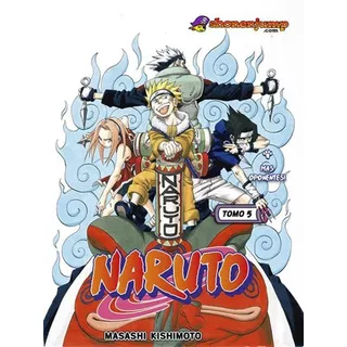 Naruto Vol. 05 - Masashi Kishimoto