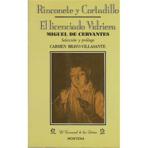 Rinconete Y Cortadillo. El Licenciado Vidriera, De Cervantes, Miguel De. Editorial Literatura Random House, Tapa Tapa Blanda En Español