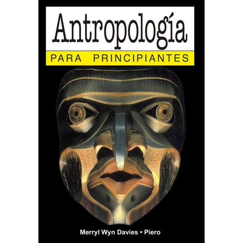 Antropologia Para Principiantes