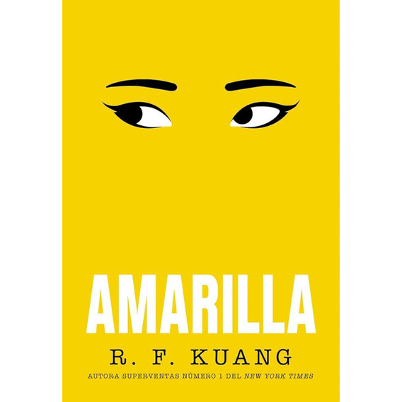 Libro: Amarilla / R. F. Kuang