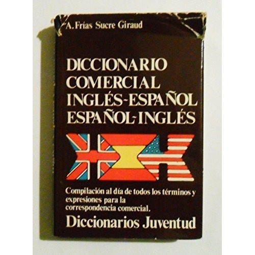 Diccionario Comercial (r) Espa/ol - Ingles - #c