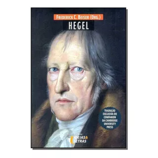 Hegel, De Beiser, Frederick C.. Editora Editora Ideias E Letras Em Português