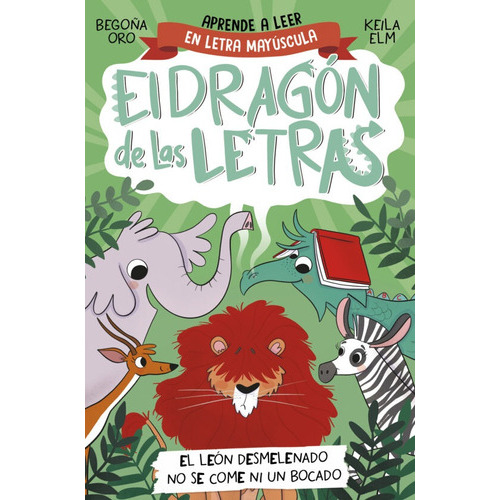 Dragon De Las Letras 2, El. Mayusculas - Ester; Oro Pradera, De Ester; Oro Pradera  Begoña Garay. Editorial Beascoa En Español