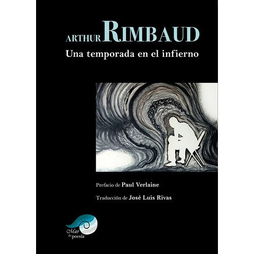 Una Temporada En El Infierno, De Arthur Rimbaud. Editorial Universidad Veracruzana, Tapa Blanda En Español, 2019