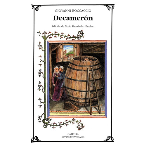 Decameron, de Boccaccio, Giovanni. Serie Letras Universales Editorial Cátedra, tapa blanda en español, 2007