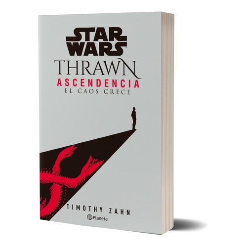Star Wars Thrawn Ascendencia: El caos crece: El caos crece, de Timothy Zahn. Serie Star Wars Editorial Planeta, tapa blanda en español, 2022