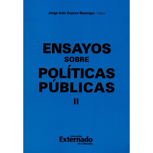 Libro Ensayos Sobre Politicas Publicas Ii