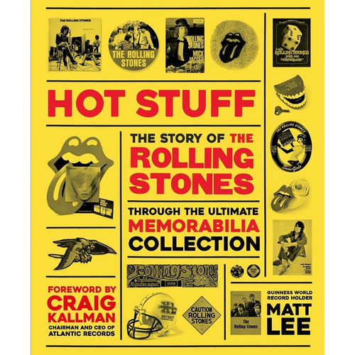 Libro The Rolling Stones Hot Stuff - Matt Lee