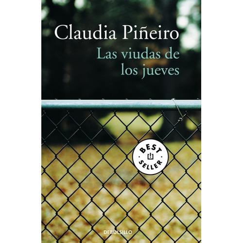 Las viudas de los jueves - Claudia Piñeiro - Debolsillo