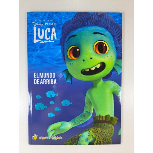 Libro Infantil Disney Pixar Luca El Mundo De Arriba