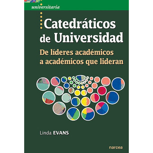 Catedrãâ¡ticos De Universidad, De Evans, Linda. Editorial Narcea Ediciones, Tapa Blanda En Español