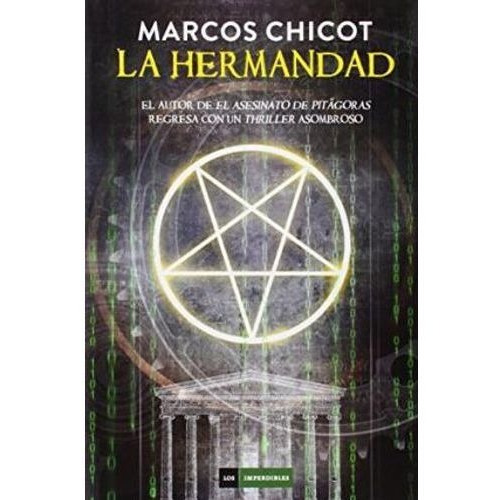 La Hermandad - Marcos Chicot - Ed Duomo [ Tapa Dura ]