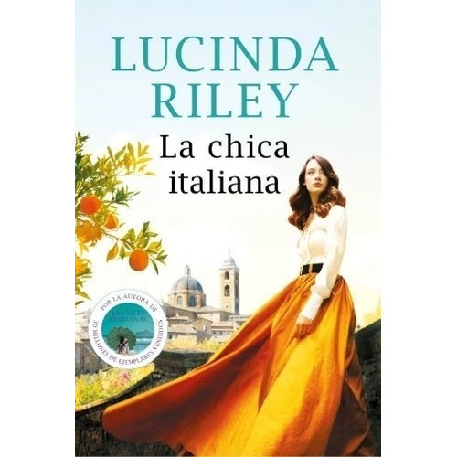 Libro La Chica Italiana - Lucinda Riley - Plaza & Janes