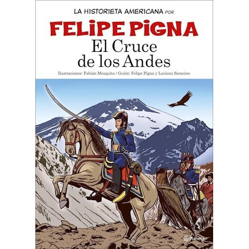 Cruce De Los Andes, El, De Pigna Felipe. Editorial Planeta En Español