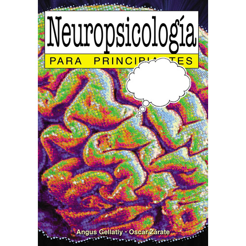 Neuropsicologia Para Principiantes