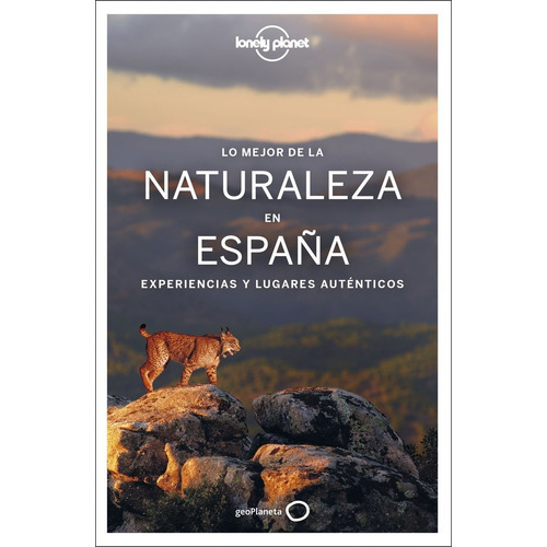 Lo Mejor De La Naturaleza En Espaãâa, De Nicolas Martinez, Pedro. Editorial Geoplaneta, Tapa Blanda En Español