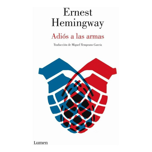 Adios A Las Armas - Ernest Hemingway