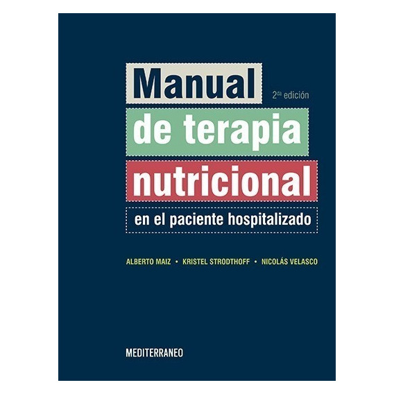 Manual De Terapia Nutricional En El Paciente Hospitalizado