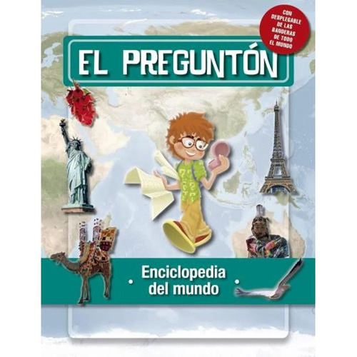 El Pregunton - Enciclopedia Del Mundo, De Maria Isabel Toyos. Editorial El Ateneo, Tapa Blanda En Español, 2023