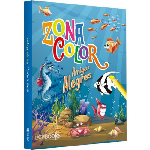 Libro Amigos Alegres - Zona Color /682: Libro Amigos Alegres - Zona Color /682, De Equipo Editorial Little Pearl Books. Editorial Zig-zag, Tapa Blanda En Castellano