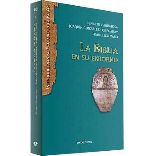 La Biblia En Su Entorno, De Vv. Aa.. Editorial Verbo Divino, Tapa Blanda En Español, 2013