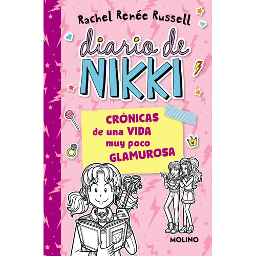 Diario De Nikki 1 Cronicas De Una Vida Muy Poco Glamurosa, De Rachel Renee Russell. Editorial Molino En Español