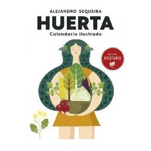 Libro Huerta - Alejandro Sequeira - El Ateneo