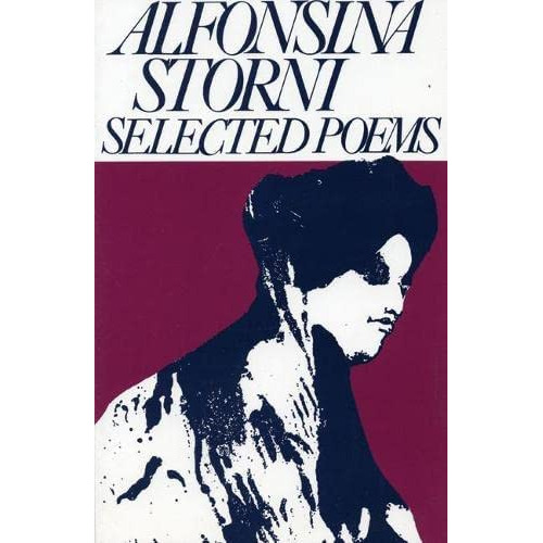 Alfonsina Storni: Selected Poems (secret Weavers Series), De Storni, Alfonsina. Editorial White Pine Press, Tapa Blanda En Inglés