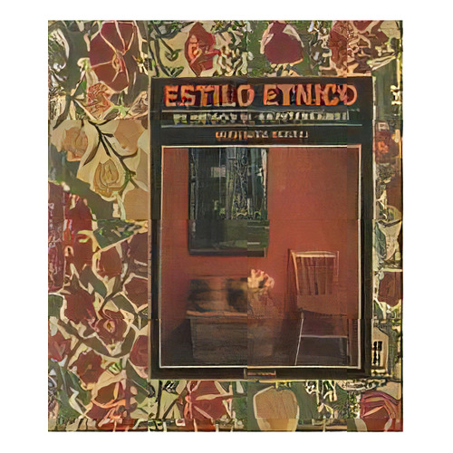 Estilo Etnico De Mexico Al Mediterr, De Miranda Innes. Editorial Naturart, Edición 1992 En Español