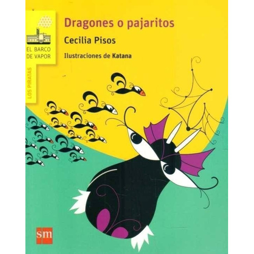 Dragones O Pajaritos - Cecilia  Pisos
