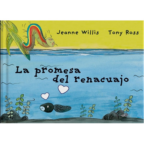 Promesa Del Renacuajo, La, de Jeanne Willis. Editorial Entredos, tapa blanda, edición 1 en español