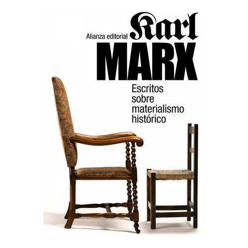 Escritos Sobre Materialismo, De Karl, Marx. Editorial Alianza (g), Tapa Blanda En Español