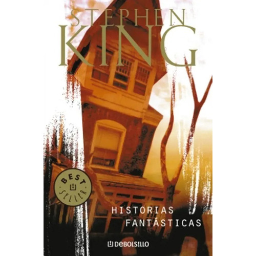 Libro Historias Fantasticas   2 Ed De Stephen King